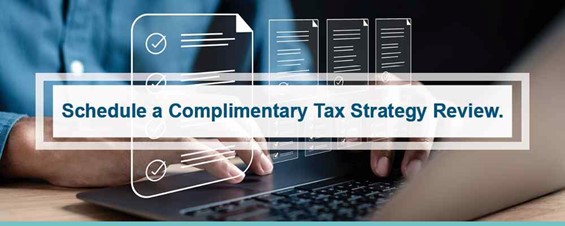 Schedule a Complimentary Tax Strategy Review