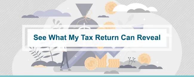see what my tax return can reveal